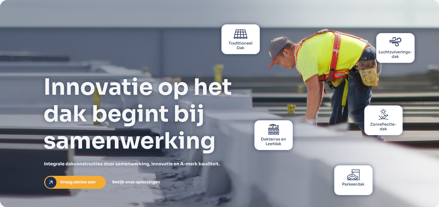 Innovatie op het dak begint bij samenwerking